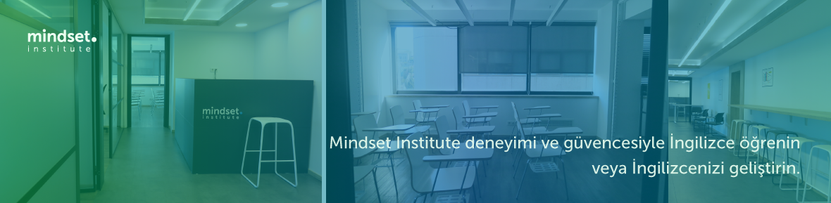 İngilizce Kursları - Mindset